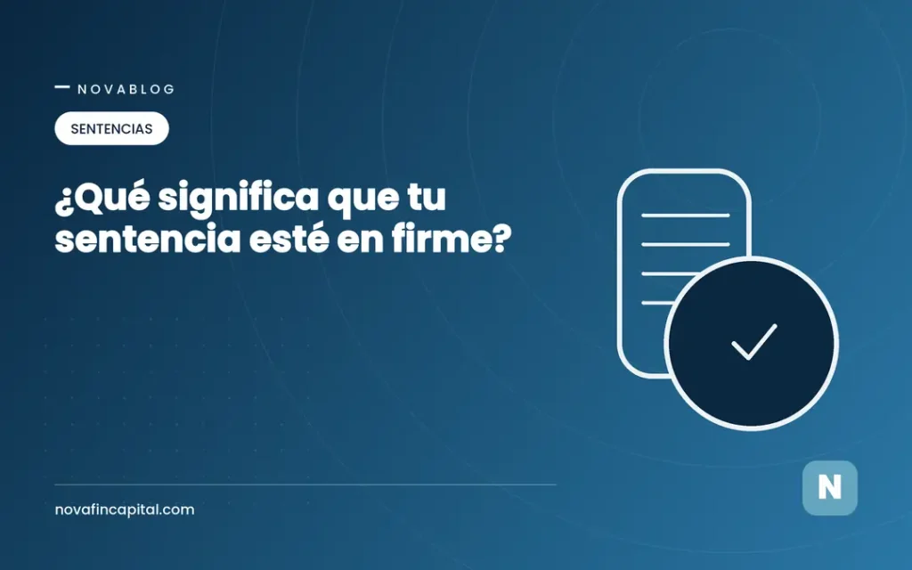 ¿Qué significa que tu sentencia esté en firme? portada 3305 sentencias